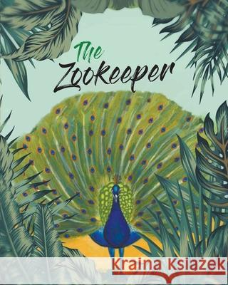 The Zookeeper Karen Emmons Moore 9781639453238 Writers Branding LLC - książka