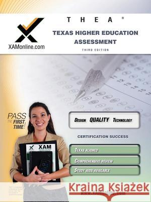 Thea Texas Higher Education Assessment Teacher Certification Test Prep Study Guide Sharon A. Wynne 9781607873136 Xam Online.com - książka