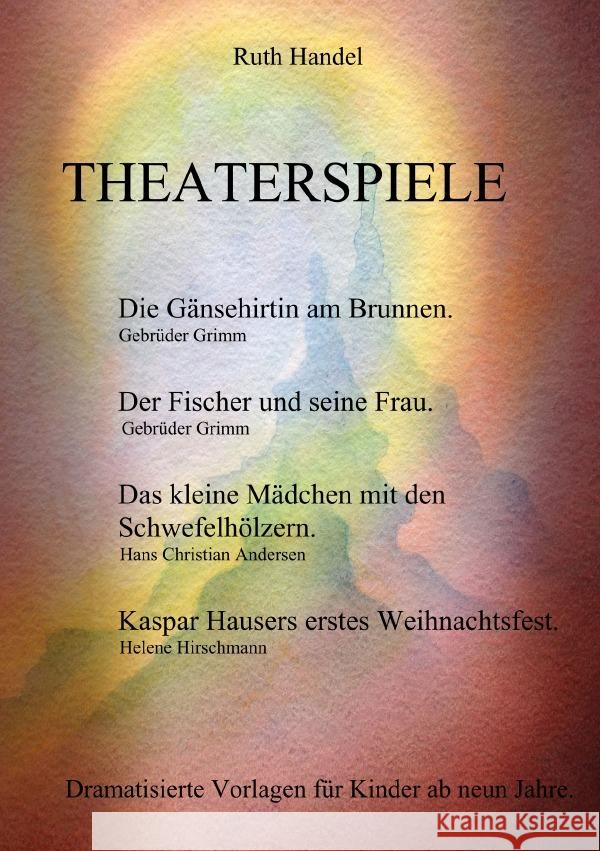 Theaterspiele Handel, Ruth 9783759808561 epubli - książka