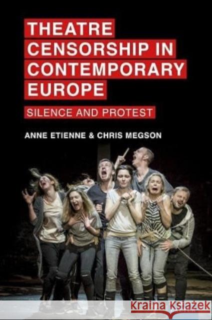 Theatre Censorship in Contemporary Europe  9781804130513 University of Exeter Press - książka