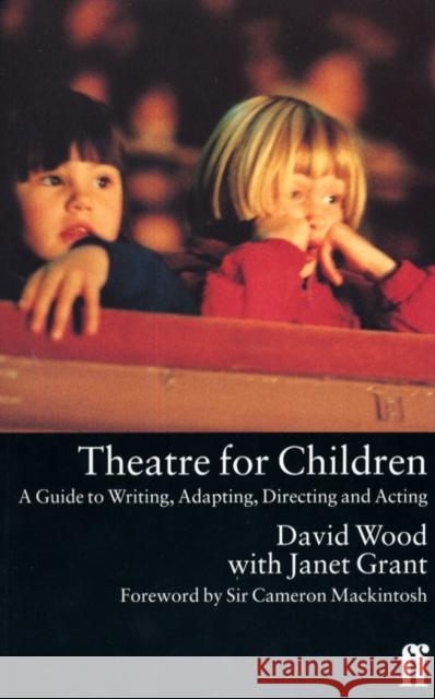 Theatre for Children David Wood 9780571177493 Faber & Faber - książka