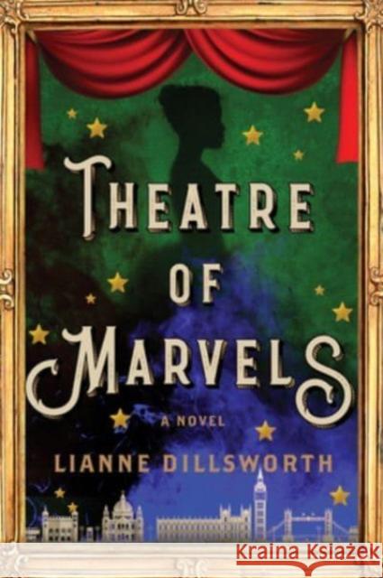 Theatre of Marvels Lianne Dillsworth 9780063271531 HarperCollins - książka
