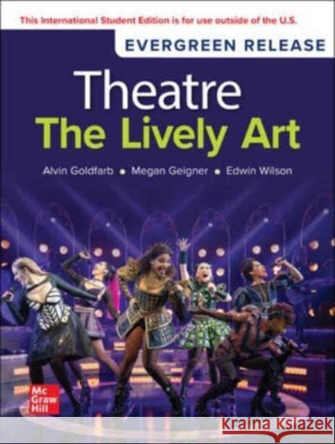 Theatre: The Lively Art ISE Alvin Goldfarb 9781266859199 McGraw-Hill Education - książka