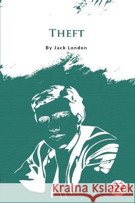 Theft Jack London   9789356560956 Double 9 Booksllp - książka