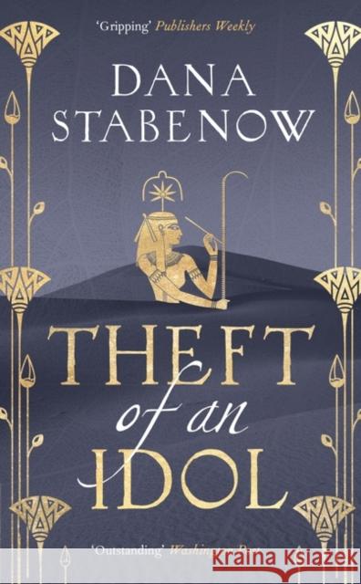 Theft of an Idol Dana Stabenow 9781800249837 Bloomsbury Publishing (UK) - książka