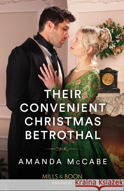 Their Convenient Christmas Betrothal Amanda McCabe 9780263320992 HarperCollins Publishers - książka