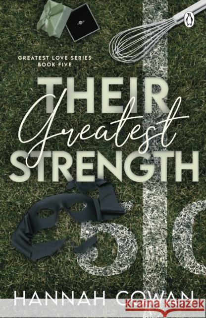 Their Greatest Strength Hannah Cowan 9781405978767 Penguin Books Ltd - książka