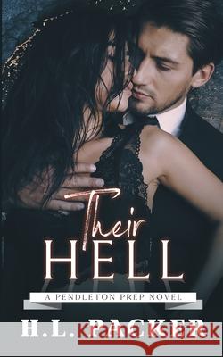 Their Hell Hl Packer 9781916545168 Heather Packer - książka