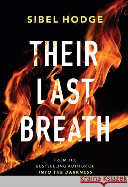 Their Last Breath Sibel Hodge 9781542014083 Amazon Publishing - książka