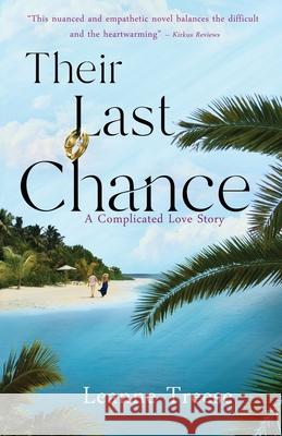 Their Last Chance Leanne Treese 9781735896106 Moxie Publishing, LLC - książka