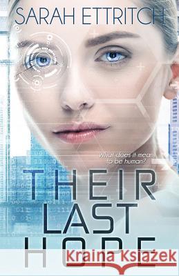 Their Last Hope Sarah Ettritch 9781927369562 Norn Publishing - książka