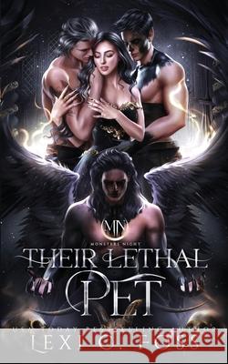 Their Lethal Pet Lexi C. Foss 9781685303501 Ninja Newt Publishing, LLC - książka