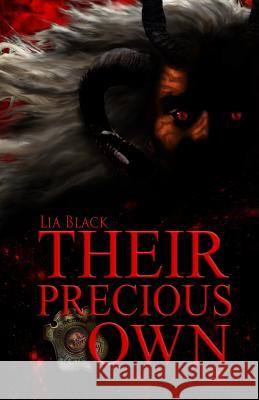 Their Precious Own Lia Black 9781544179926 Createspace Independent Publishing Platform - książka