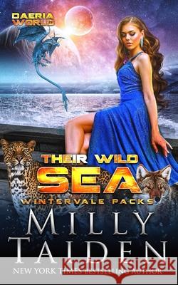 Their Wild Sea Taiden Milly Taiden 9798647530646 Independently published - książka