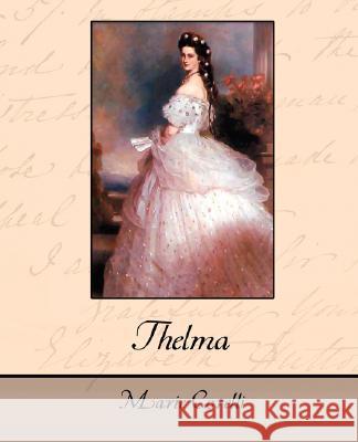 Thelma Marie Corelli 9781604249118 STANDARD PUBLICATIONS, INC - książka