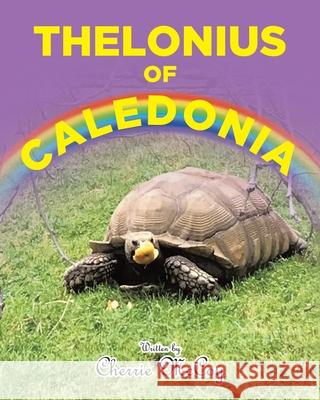 Thelonius of Caledonia Cherrie McCoy 9781649529497 Fulton Books - książka