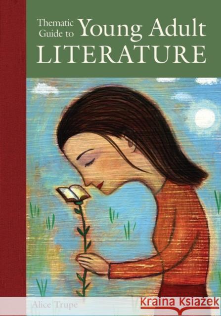 Thematic Guide to Young Adult Literature Alice Trupe 9780313332340 Greenwood Press - książka