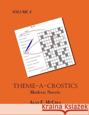 Theme-A-Crostics: Modern Novels Alan F. McCrea 9781692953638 Independently Published - książka