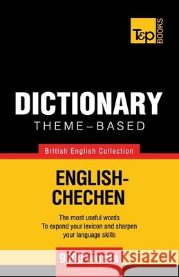 Theme-based dictionary British English-Chechen - 9000 words Andrey Taranov 9781784000257 T&p Books - książka