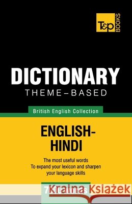 Theme-based dictionary British English-Hindi - 7000 words Andrey Taranov 9781786165428 T&p Books - książka