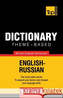 Theme-based dictionary British English-Russian - 9000 words Andrey Taranov 9781784000189 T&p Books - książka