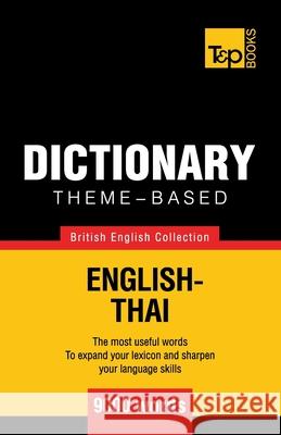 Theme-based dictionary British English-Thai - 9000 words Andrey Taranov 9781787672314 T&p Books Publishing Ltd - książka