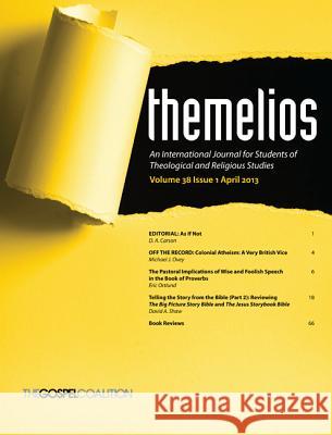 Themelios, Volume 38, Issue 1 D. A. Carson 9781625649607 Wipf & Stock Publishers - książka