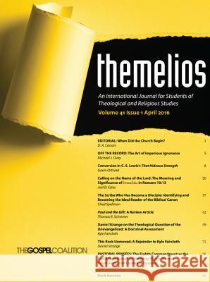 Themelios, Volume 41, Issue 1 D. A. Carson 9781498299503 Wipf & Stock Publishers - książka
