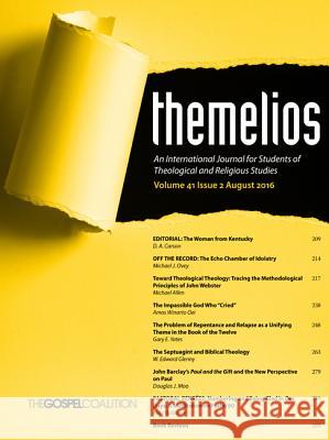 Themelios, Volume 41, Issue 2 D. A. Carson 9781532607660 Wipf & Stock Publishers - książka