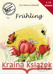 Themenheft Frühling, 1./2. Klasse : Grund- und Förderschule. Kopiervorlagen Schmidt, Eva-Maria Thoenes, Sonja  9783938458082 BVK Buch Verlag Kempen - książka