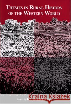Themes in Rural History of the Western World Richard Herr 9781557532756 Purdue University Press - książka