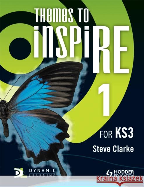 Themes to InspiRE for KS3 Pupil's Book 1 Steve Clarke 9781444122053 Hodder Education - książka