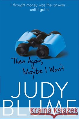 Then Again, Maybe I Won't Judy Blume 9781509806256 Pan Macmillan - książka