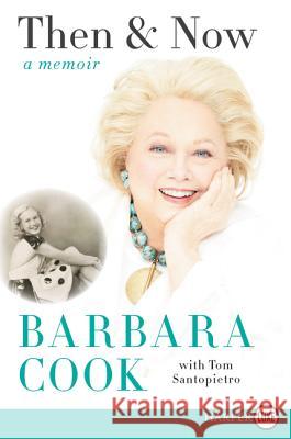 Then and Now LP Cook, Barbara 9780062298775 HarperLuxe - książka