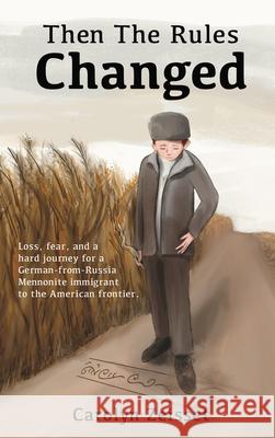 Then the Rules Changed Carolyn Zeisset 9781944132460 Prairieland Press - książka