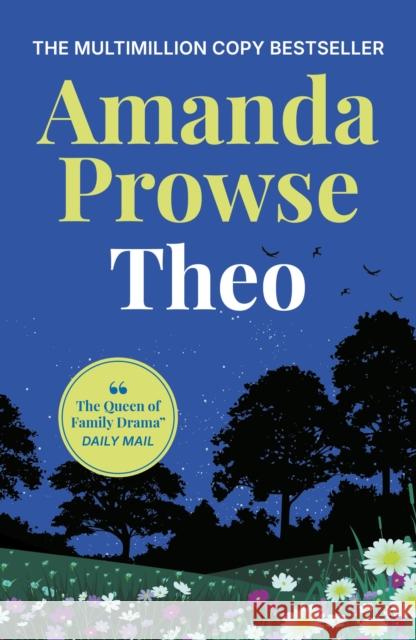 Theo Amanda Prowse 9781035923557 Bloomsbury Publishing PLC - książka