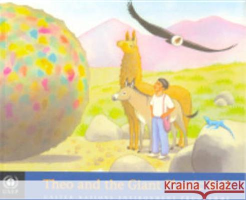 Theo and the Giant Plastic Ball United Nations Environment Programme 9789280725421 United Nations Environment Programme - książka