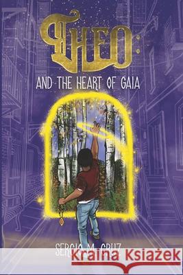 Theo: And the Heart of Gaia Fenske, Gary 9798475218709 Independently Published - książka