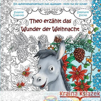 Theo erzählt das Wunder der Weihnacht Susanne Enseroth 9783738641042 Books on Demand - książka