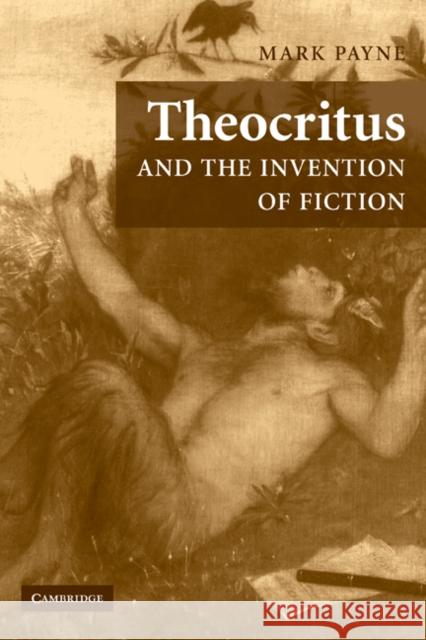 Theocritus and the Invention of Fiction Mark Payne 9780521124294 Cambridge University Press - książka