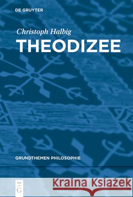 Theodizee Christoph Halbig 9783119147934 de Gruyter - książka