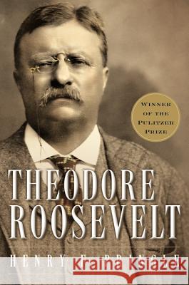 Theodore Roosevelt (Re-Issue) P Henry Pringle 9780156028028 Harvest/HBJ Book - książka