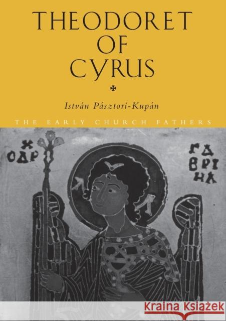 Theodoret of Cyrus Istvan Pasztor 9780415309615 Routledge - książka