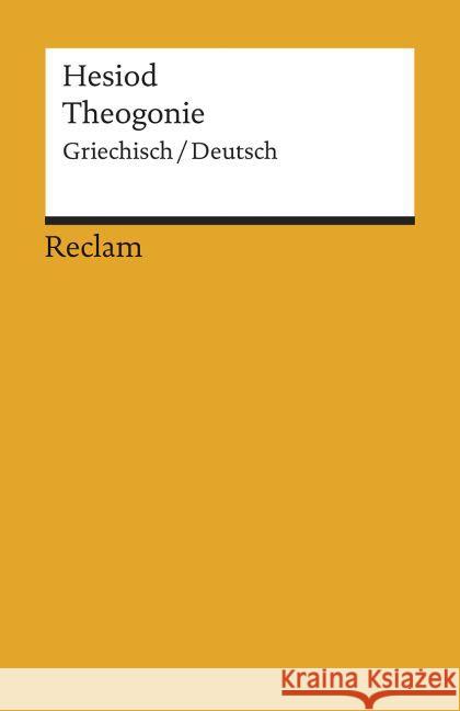 Theogonie : Griechisch-Deutsch. Übers. u. hrsg. v. Otto Schönberger Hesiod   9783150097632 Reclam, Ditzingen - książka