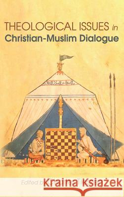 Theological Issues in Christian-Muslim Dialogue Charles Tieszen 9781532610608 Pickwick Publications - książka