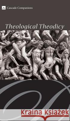 Theological Theodicy Daniel Castelo 9781498211901 Cascade Books - książka