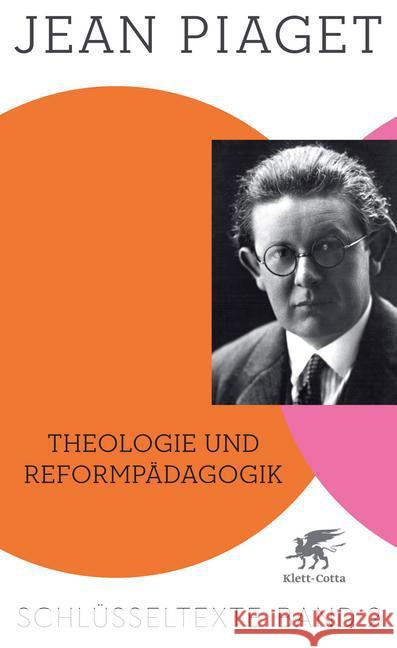 Theologie und Reformpädagogik Piaget, Jean 9783608948127 Klett-Cotta - książka