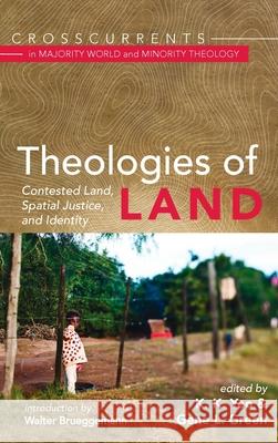 Theologies of Land Khiok-Khng Yeo Gene L. Green Walter Brueggemann 9781725265073 Cascade Books - książka