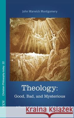 Theology John Warwick Montgomery 9781725294417 Wipf & Stock Publishers - książka