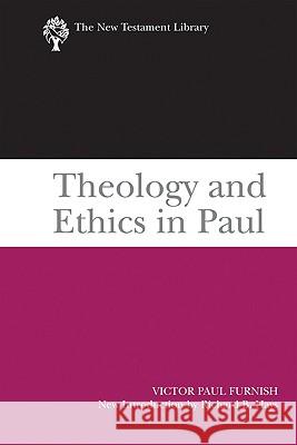 Theology and Ethics in Paul Victor Furnish 9780664233365 Westminster John Knox Press - książka
